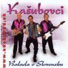 KASUBOVCI - BALADA O SLOVENSKU