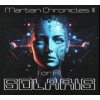 Solaris - Martian Chronicles III / I Or A.I. / Digipack / 2CD [2 CD]