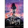 All the Impossible Things - Lindsay Lackey