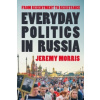 Everyday Politics in Russia