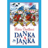 Danka a Janka - 12. vydanie - Mária Ďuríčková