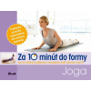 Za 10 minút do formy – Joga