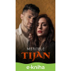 E-kniha Mstitelé - Tijan