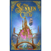 The Sunken City - Emma Noyes