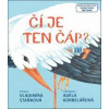Čí je ten čáp? - Vladimíra Staňková, Adéla Korbelářová