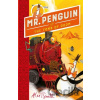 Mr Penguin and the Tomb of Doom - Alex T. Smith