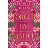 Forged by Malice