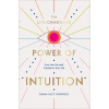 Life-Changing Power of Intuition
