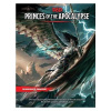 Dungeons & Dragons - Elemental Evil: Princes of the Apocalypse Adventure