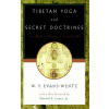 Tibetan Yoga and Secret Doctrines
