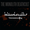 Monolith Deathcult - Bloodcvlts [CD]