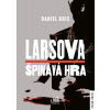Larsova špinavá hra - Daniel Gris