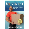 The Movement: How I Got This Body By Never Going To The Gym In My Life.