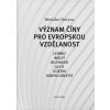 Význam Číny pro evropskou vzdělanost - Horyna Břetislav
