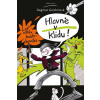 Hlavně v klidu! - Ludvíkův hustokomiks - Dagmar Geislerová