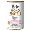 Brit Mono Protein Rabbit 400g +15 DNŮ NAVÍC NA VRÁZENÍ ZBOŽÍ ZDARMA