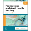 Foundations and Adult Health Nursing 9th edition - Kim Cooper Kelly Gosnell