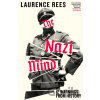 The Nazi Mind - Laurence Rees