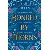 Bonded by Thorns
