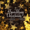 A Sparkling Christmas (Clear Vinyl) - Various Artist, VINYL PASSION