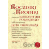 Roczniki czyli kroniki sławnego Królestwa Polskiego - Jan Długosz