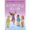 Komiksový klub (Raina Telgemeier,Scott McCloud)