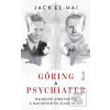 Göring a psychiater - Os… (Jack El-Hai)