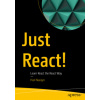 Just React!