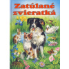 Zatúlané zvieratká - 2.vydanie - Cresswell Ray Epesová Katja,