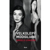 Velkolepý Modigliani - Angelo Longoni