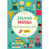Zábavná matika - Junior: Super čísla a skvelé tvary - Mattia Crivellini