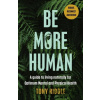 Be More Human