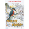 Zázraky přírody (Antonín Roháček)