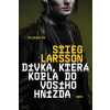 Dívka, která kopla do vosího hnízda - Stieg Larsson