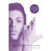 Prince: Inside the Music and the Masks