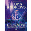Dedičstvo roztrhnutej reality (Ilona Andrews)