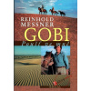 Gobi - Poušť ve mně - Reinhold Messner