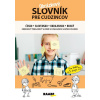 Obrázkový slovník pre cudzincov česko-slovensko-ukrajinsko-ruský - Mgr. Jana Rohová