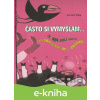 E-kniha Často si vymýšľam - Zvonimir Balog