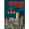 Erbovní mapa hradů, zámků a tvrzí v Čechách 10 - Milan Mysliveček