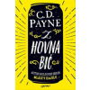 Z hovna bič - Payne C. D.