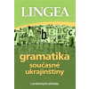 Gramatika současné ukrajinštiny s praktickými příklady - Kolektiv autorů