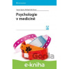 E-kniha Psychologie v medicíně - Richard, Susan Ayers, de Visser