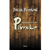 Posledná polnoc v Pivonke - Denisa Fulmeková