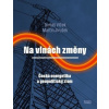 Na vlnách změny - Tomáš Vlček, Martin Jirušek