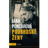 Podbrdské ženy - Jana Poncarová