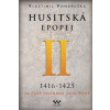 Husitská epopej II 1416-1425