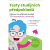 Testy studijních předpokladů - Vitouch Matéj , Šanderová Petra, Kovářová Žaneta