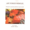 Aby porod nebolel (Lucie Groverová-Suchá, Radek Suchý - vyd. Kořeny)