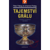 Tajemství Grálu - Prastaré mystérium vyřešeno